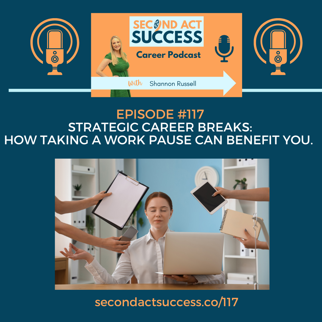 Second Act Success Career Podcast #117
