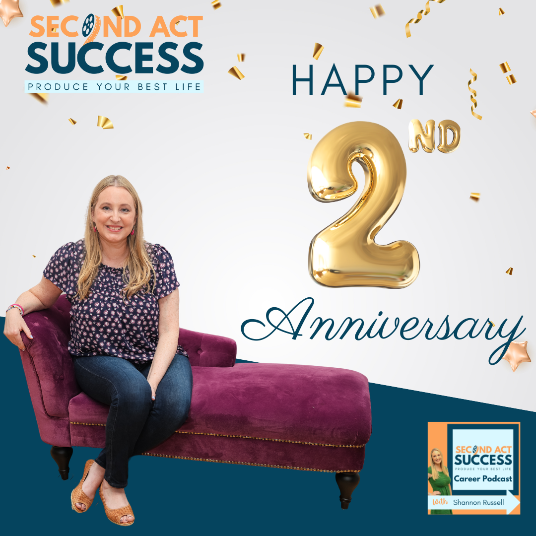 Second Act Success Anniversary