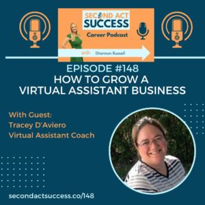 How To Grow A Virtual Assistant Business with VA Coach Tracey D'Aviero | Ep #148