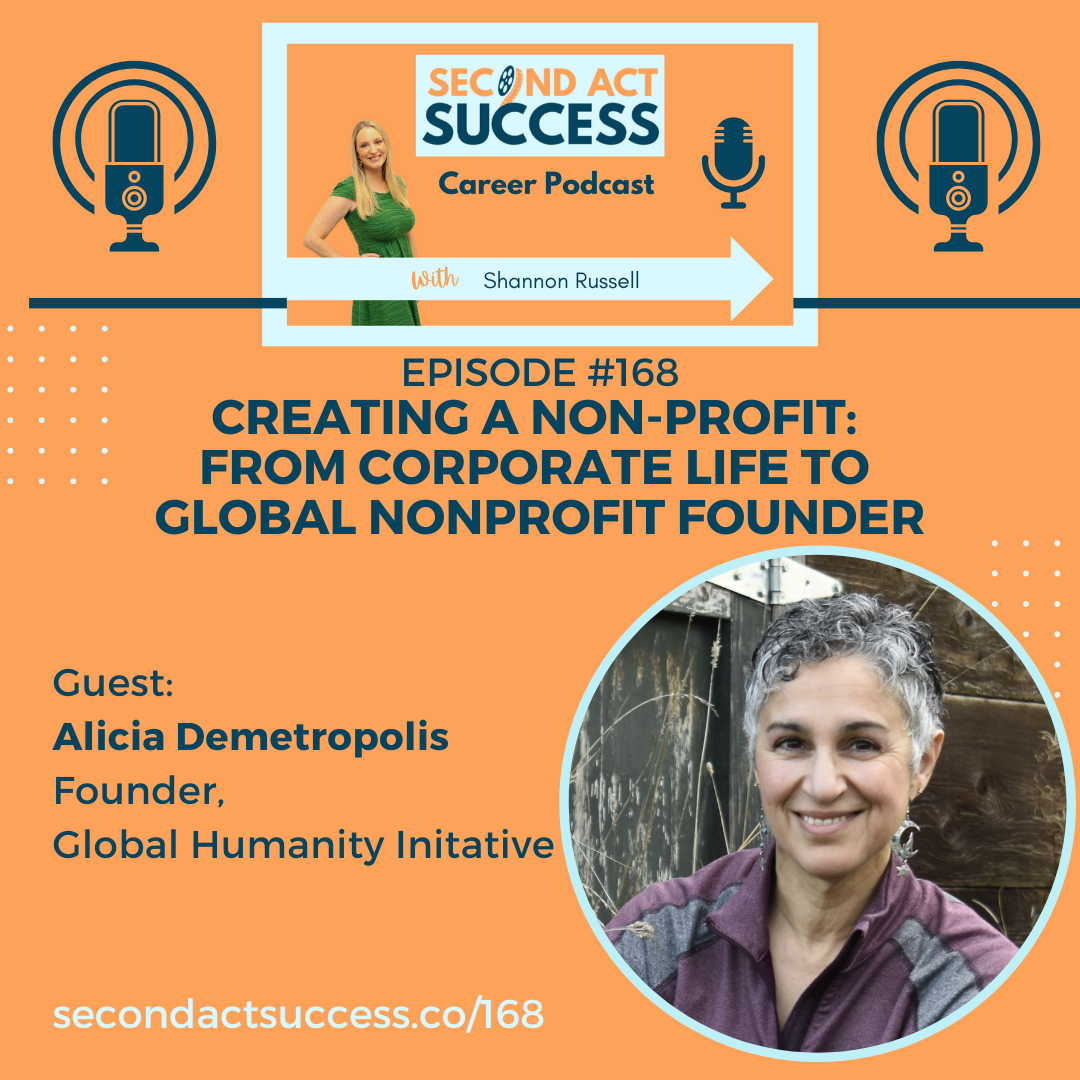 Creating a Non-Profit: From Corporate Life to Global Nonprofit Founder with author Alicia Demetropolis | Ep #168